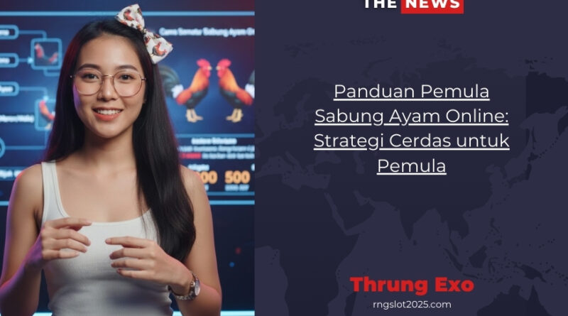 Panduan Pemula Sabung Ayam Online