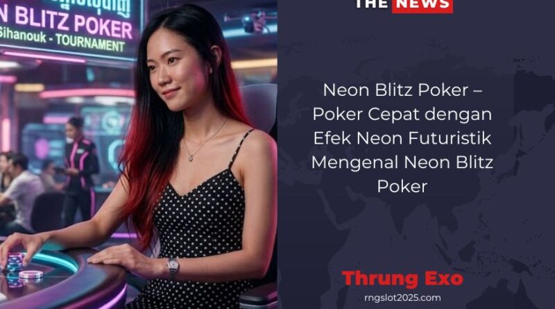 Neon Blitz Poker